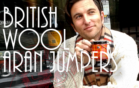 British Wool Aran Jumpers